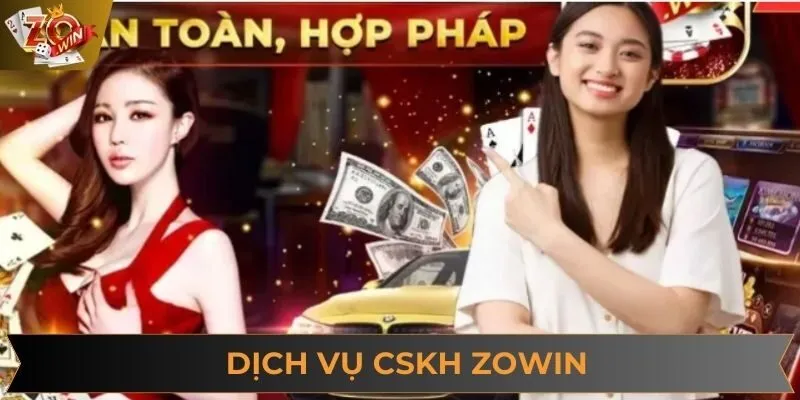 ZOWIN sở hữu hệ thống CSKH đạt chuẩn quốc tế